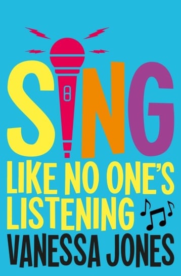 Sing Like No Ones Listening Vanessa Jones