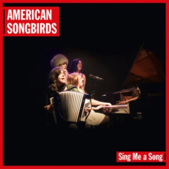 Sing Me A Song American Songbirds