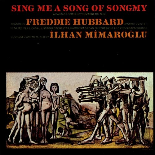 Sing Me a Song Of Songmy Freddie Hubbard