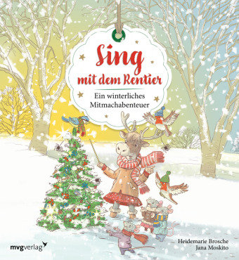 Sing mit dem Rentier mvg Verlag