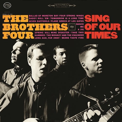 Sing of Our Times The Brothers Four