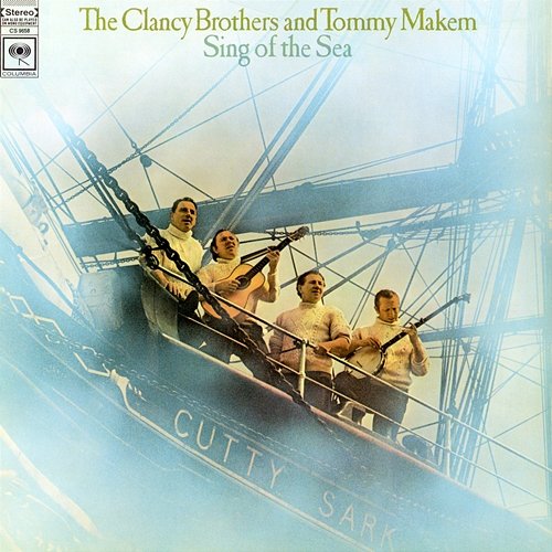 Sing of the Sea The Clancy Brothers