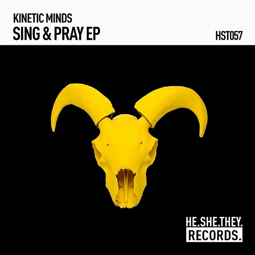 Sing & Pray EP Kinetic Minds
