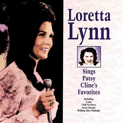 She's Got You Loretta Lynn