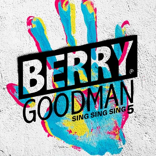 Sing Sing Sing 5 Berry Goodman