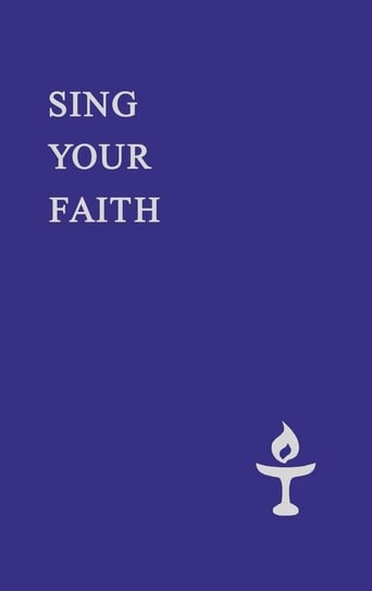 Sing Your Faith General Assembly of Unitarian and Free Christian C