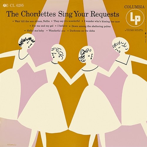 Sing Your Requests The Chordettes