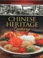 Singapore Heritage Cookbooks: Chinese Heritage Cooking Tan Christopher, Amy