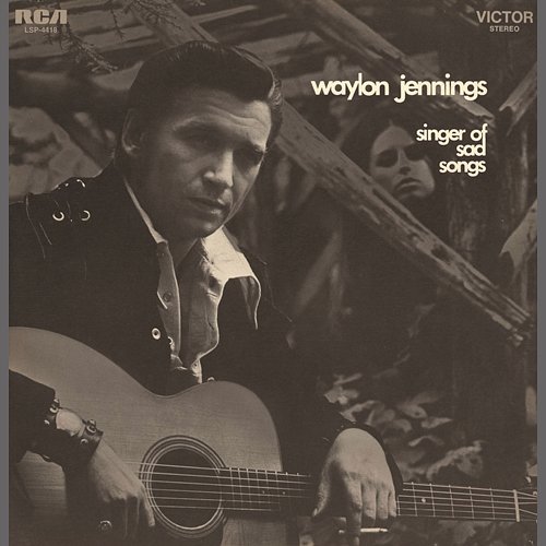 Singer Of Sad Songs Waylon Jennings
