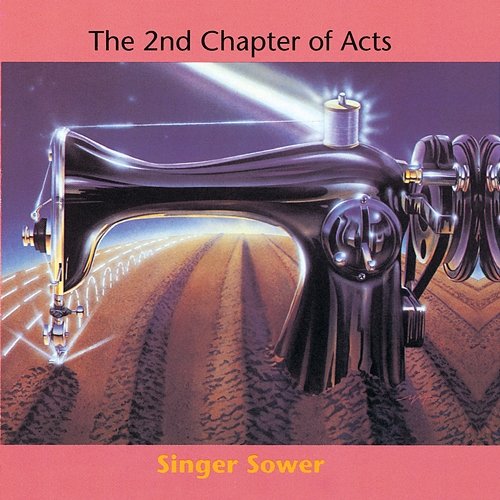 Singer Sower 2nd Chapter Of Acts