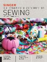 Singer: The Complete Photo Guide to Sewing, 3rd Edition Creative Publishing Internatio