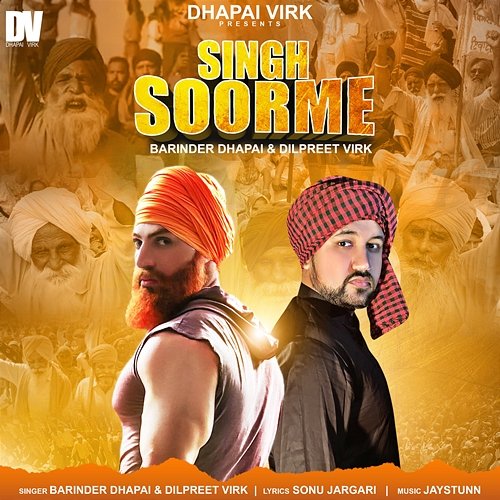 Singh Soorme Barinder Dhapai & Dilpreet Virk