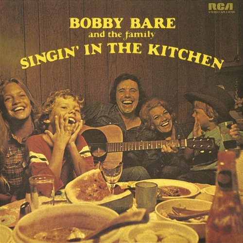 Singin' in the Kitchen Bobby Bare