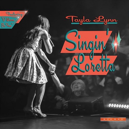 Singin' Loretta Tayla Lynn