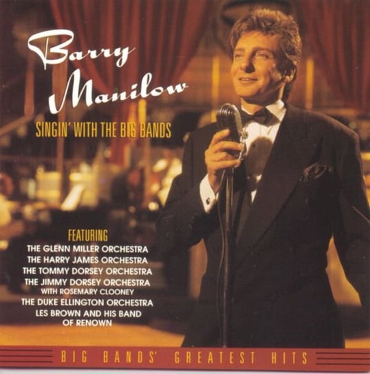 Singin' With The Big Bands Manilow Barry