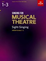 SINGING FOR MUSICAL THEATRE EXAMS G1-3 Abrsm