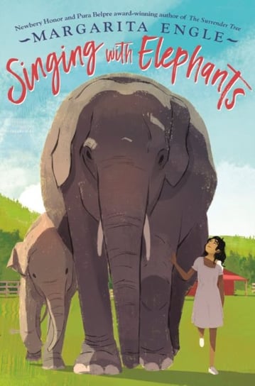 Singing with Elephants Margarita Engle