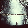 Singing with Windows Carlisa Chassity