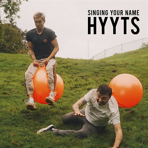 Singing Your Name HYYTS