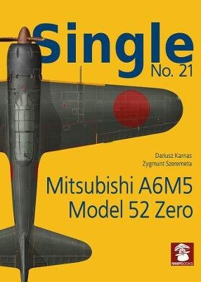 Single 21: Mitsubishi A5M5 Model 57 Zero Karnas Dariusz