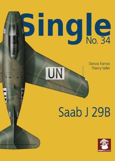Single 34: Saab J 29b Opracowanie zbiorowe