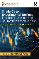 Single-Case Experimental Designs for Clinical Research and Tate Robyn