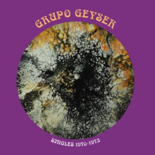 Singles 1970-1973, płyta winylowa Geyser Grupo