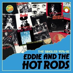Singles 1976-1985 Eddie and the Hot Rods