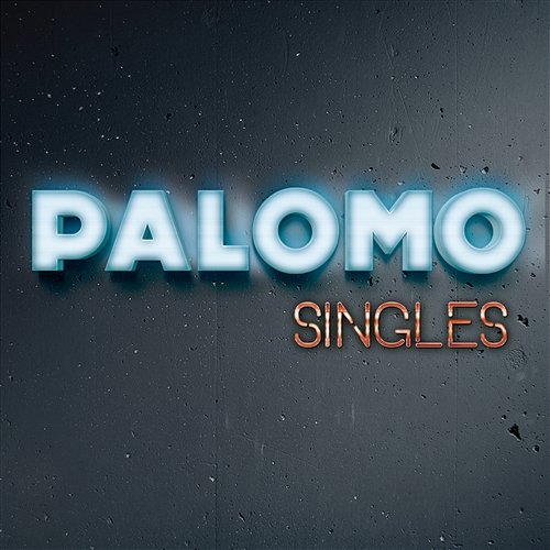 Singles Palomo