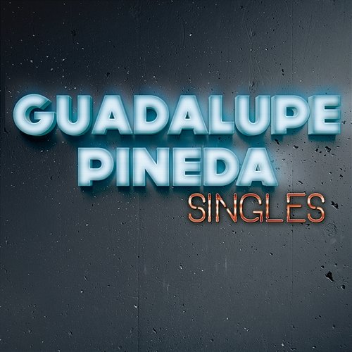 Singles Guadalupe Pineda