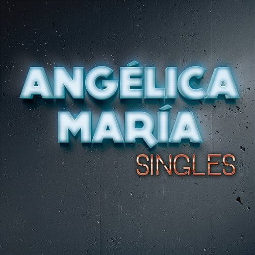 Singles Angélica María