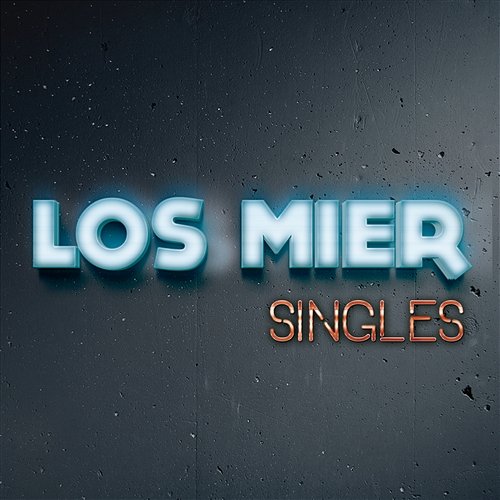 Singles Los Mier