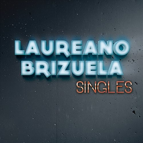 Singles Laureano Brizuela