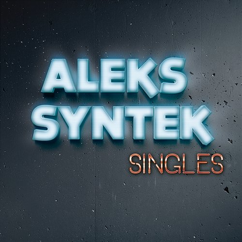 Singles Aleks Syntek