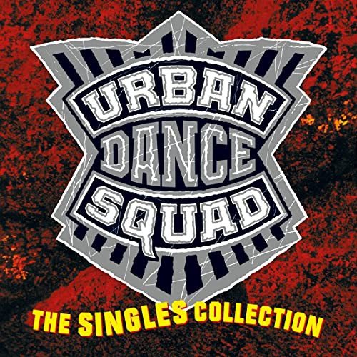 Singles Collection Urban Dance Squad