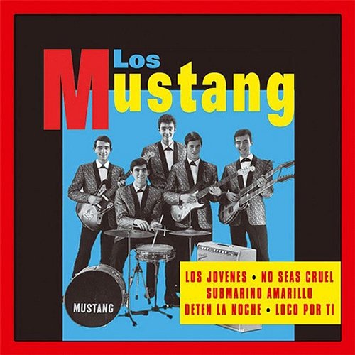 Singles Collection Los Mustang