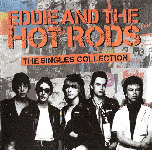 ‎Singles Collection Eddie and the Hot Rods