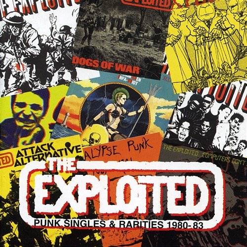 Singles & Rarities 1980-1983 The Exploited
