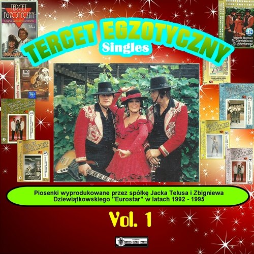 Singles Vol. 1 Tercet Egzotyczny
