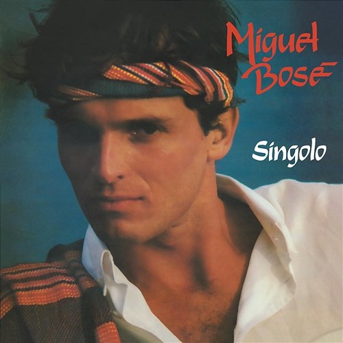 Singolo (Más Allá) Miguel Bosé