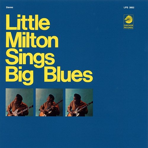 Sings Big Blues Little Milton