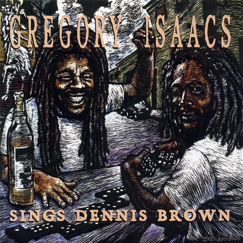 Sings Dennis Brown Gregory Isaacs
