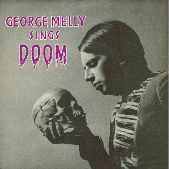 Sings Doom George Melly