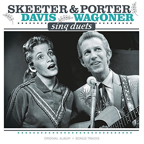 Sings Duets Skeeter & Porter Wagoner Davis