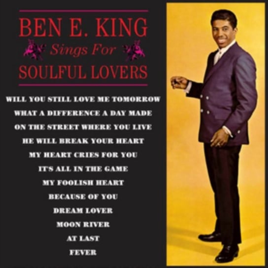 Sings For Soulful Lovers King Ben E.