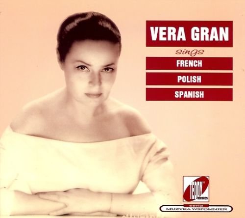 Sings French Polish Spanish Gran Wiera