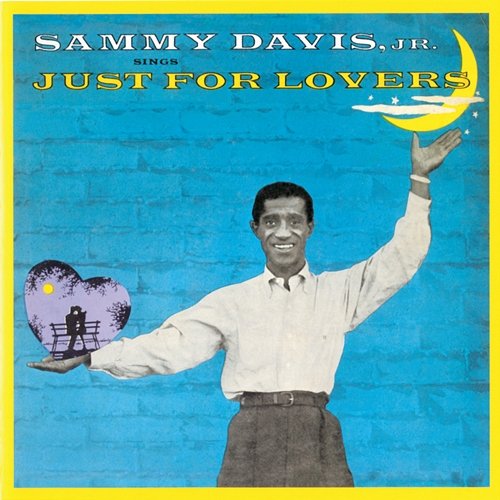 Sings Just For Lovers Sammy Davis Jr.