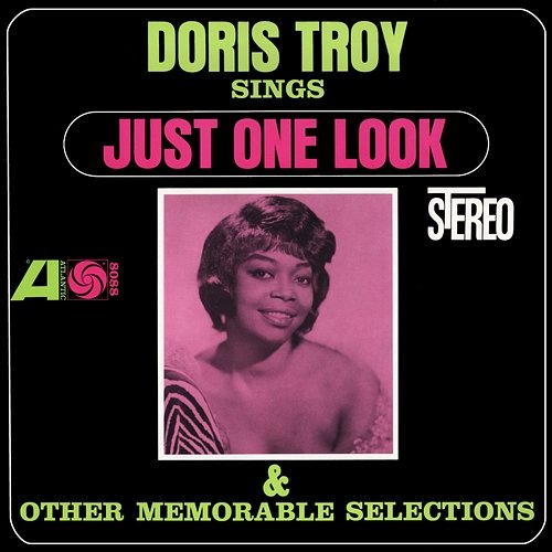 Sings Just One Look And Other Memorable Selections Doris Troy
