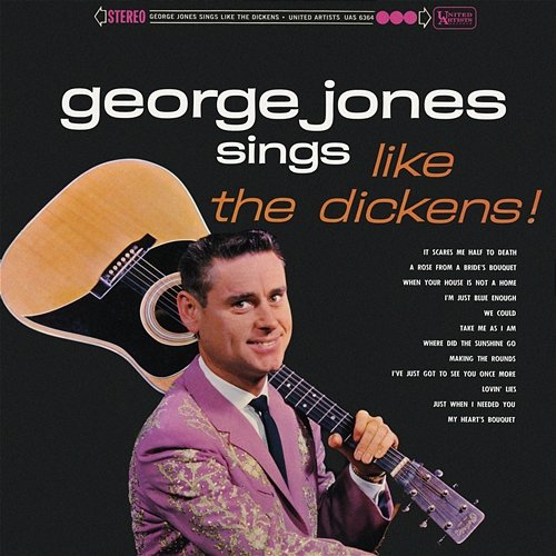 Sings Like The Dickens! George Jones