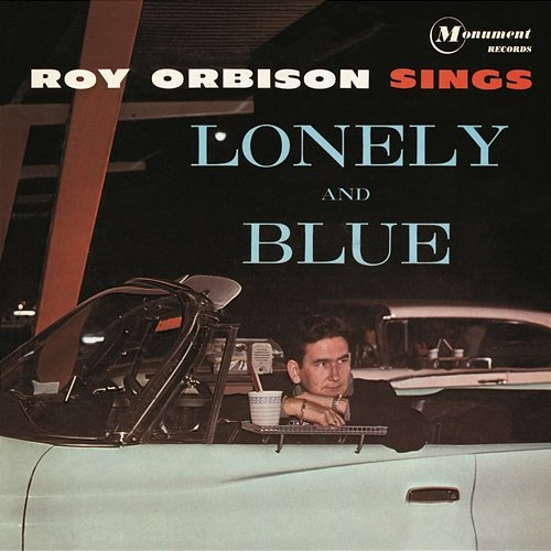 Sings Lonely and Blue Roy Orbison